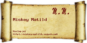 Miskey Matild névjegykártya